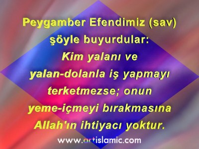 Bu Hadis-i Serfin kaynaklari: Buhr, Savm 8, Edeb 51; Eb Davud, Savm 25, {2326}; Tirmiz, Savm 16, {707}