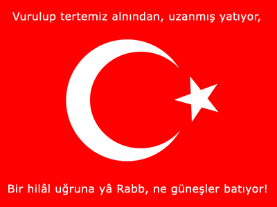 islamiSanat.net tarafndan tasarlanm, Trk bayra resmi ve Mehmed kif Ersoy`un anakkale ehitleri ile ilgili iirinden ehitlik ve hilal ile ilgili msralar ieren alma. ( islamiSanat.net. Bu eserin her hakk sakldr, ticari maksatla kullanlmas yasaktr.)