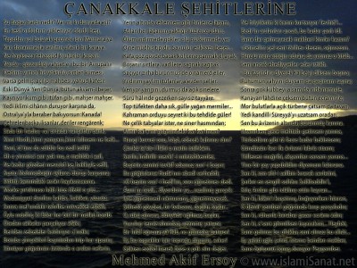 islamiSanat.net tarafndan anakkale Sava ve anakkale Zaferi`nin yldnm mnasebetiyle yaplm bir alma. Bu alma vesilesi ile btn ehit ve gazilerimizi rahmetle anyoruz. almann arka plannda anakkale Sava`nn gerekletii mntkalardan anakkale sahillerine ait bir fotoraf yer almaktadr. Fotoraf bizzat tarafmzdan zel olarak ekilmitir. ( islamiSanat.net. Bu eserin her hakk sakldr, ticari maksatla kullanlmas yasaktr.)